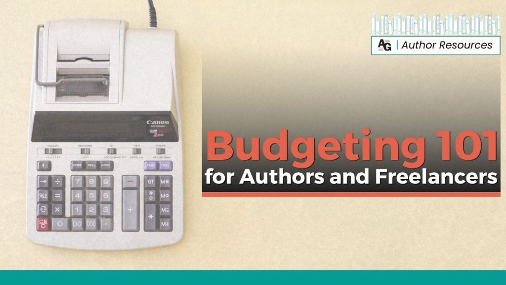 Light brown background with image of an old fashioned calculator and header that reads "Budgeting 101 for Authors and Freelancers"